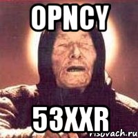 OPNCy 53XXr, Мем Ванга (цвет)