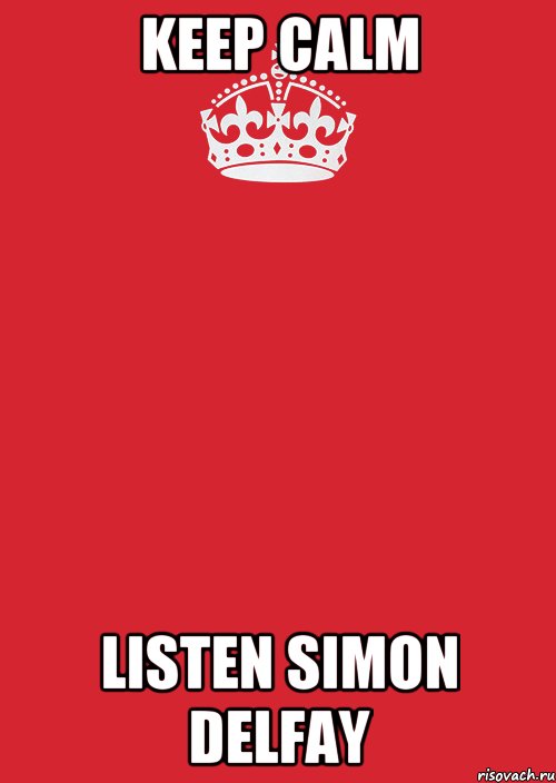 Keep Calm Listen Simon Delfay, Комикс Keep Calm 3