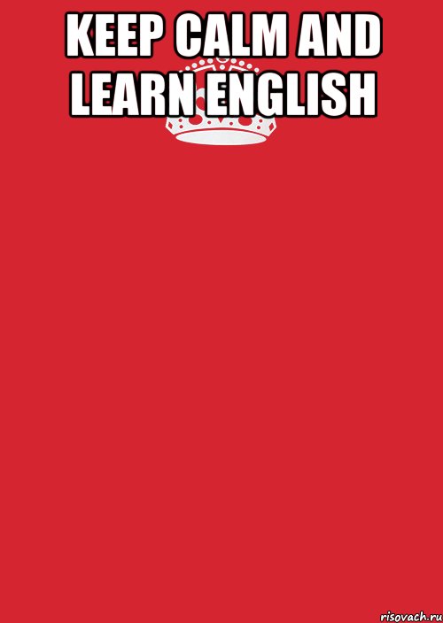 KEEP CALM AND LEARN ENGLISH , Комикс Keep Calm 3