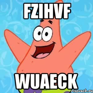 fZIhvf WuaEck, Мем Патрик