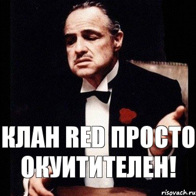 Клан RED просто окуитителен!, Комикс Дон Вито Корлеоне 1