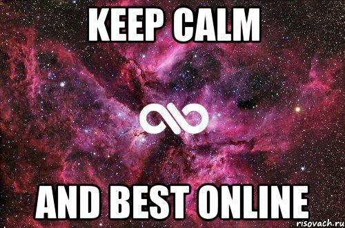 keep calm and best online, Мем офигенно