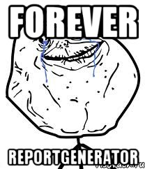 FOREVER REPORTGENERATOR, Мем Forever Alone