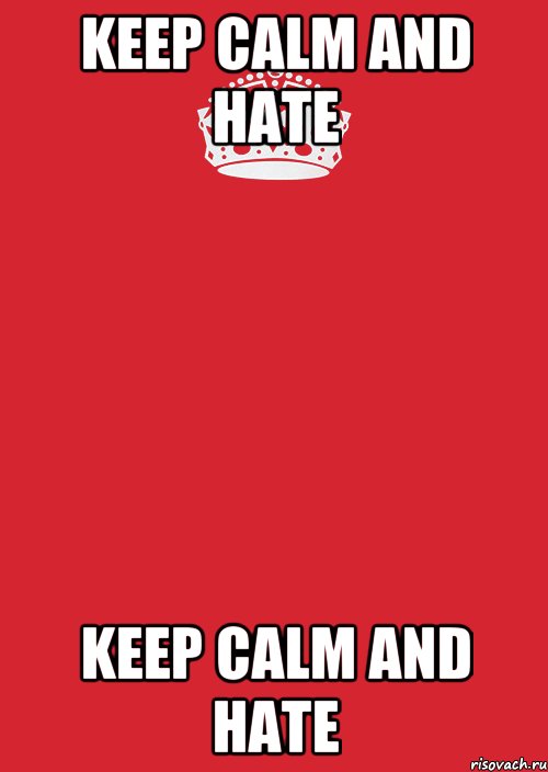 Keep calm and hate Keep calm and hate, Комикс Keep Calm 3