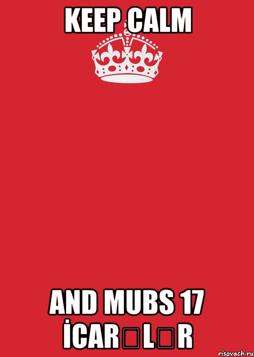 KEEP CALM AND MUBS 17 İCARƏLƏR, Комикс Keep Calm 3