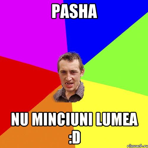 Pasha nu minciuni lumea :D, Мем Чоткий паца