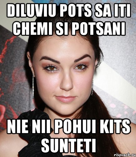 Diluviu pots sa iti chemi si potsani nie nii pohui kits sunteti, Мем  Саша Грей улыбается