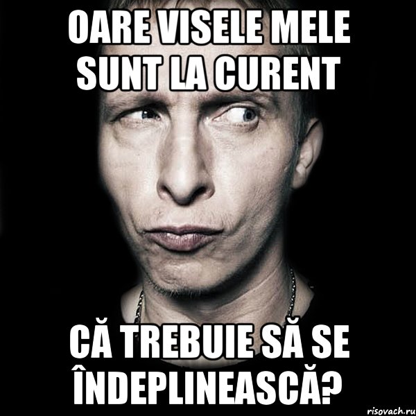 oare visele mele sunt la curent că trebuie să se îndeplinească?, Мем  Типичный Охлобыстин