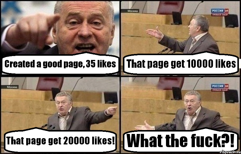 Created a good page, 35 likes That page get 10000 likes That page get 20000 likes! What the fuck?!, Комикс Жириновский