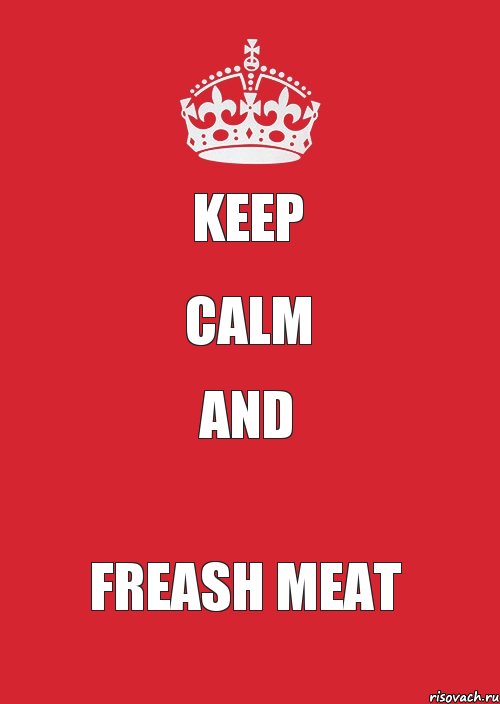 Keep calm and Freash Meat, Комикс Keep Calm 3