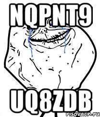 nQpnT9 UQ8zDb, Мем Forever Alone