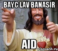 Bayc Lav banasir Aid, Мем Иисус
