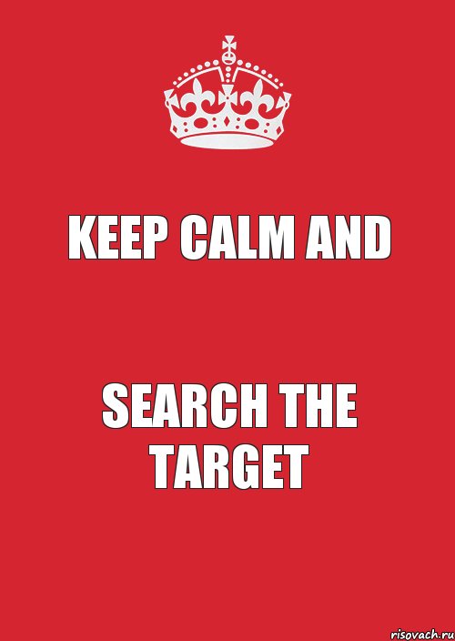 keep calm and search the target, Комикс Keep Calm 3