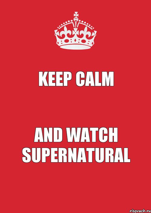 Keep Calm and watch Supernatural, Комикс Keep Calm 3