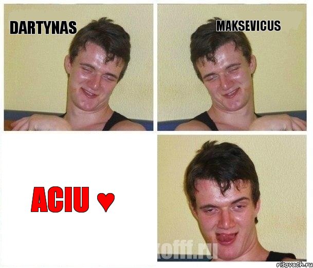 Dartynas Maksevicus Aciu ♥, Комикс Не хочу (10 guy)