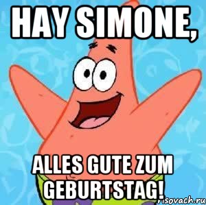 Hay Simone, Alles Gute zum Geburtstag!, Мем Патрик