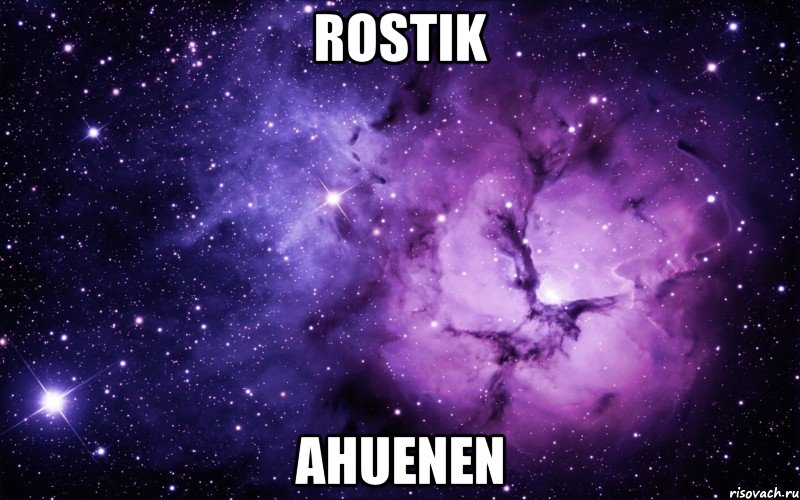 Rostik ahuenen