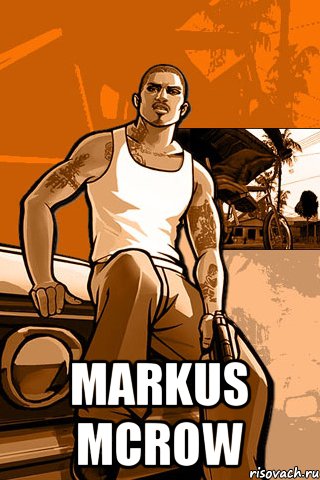  Markus McRow, Мем GTA