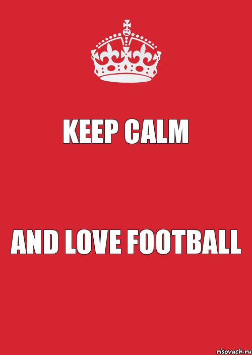 Keep calm and love Football, Комикс Keep Calm 3