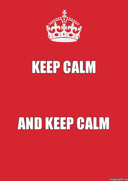 Keep calm and keep calm, Комикс Keep Calm 3