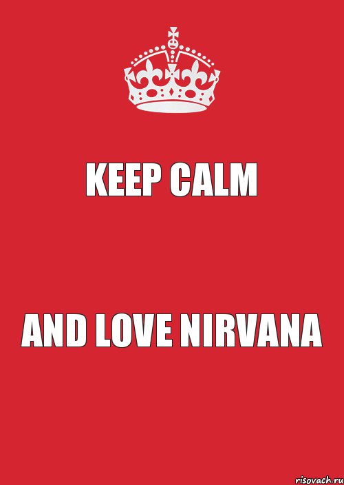 Keep Calm and love Nirvana, Комикс Keep Calm 3