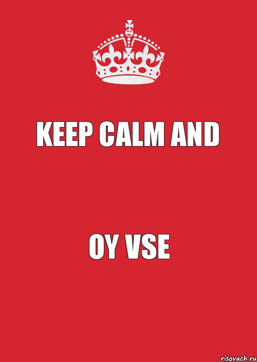 keep calm and oy vse, Комикс Keep Calm 3