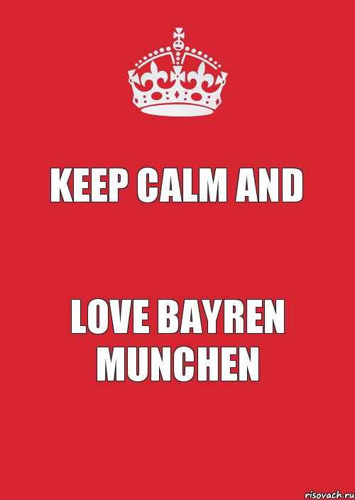 keep calm and love bayren munchen, Комикс Keep Calm 3