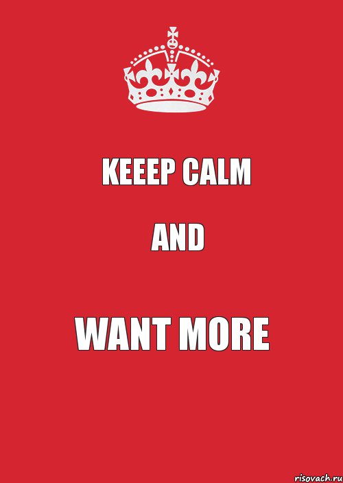 KEEEP CALM and WANT MORE, Комикс Keep Calm 3