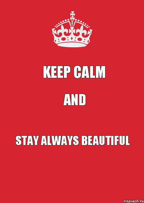 keep calm and stay always beautiful, Комикс Keep Calm 3