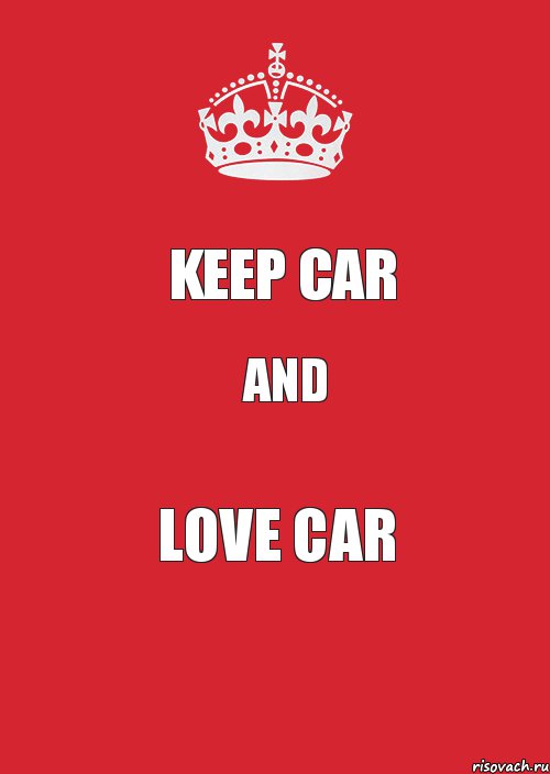 Keep car And Love car, Комикс Keep Calm 3