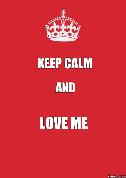 keep calm and love me, Комикс Keep Calm 3