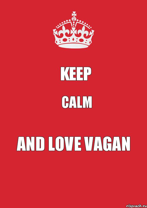 Keep Calm And love vagan, Комикс Keep Calm 3