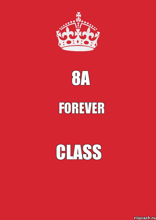 8a forever сlass, Комикс Keep Calm 3