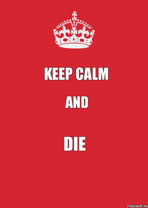 Keep calm and Die, Комикс Keep Calm 3