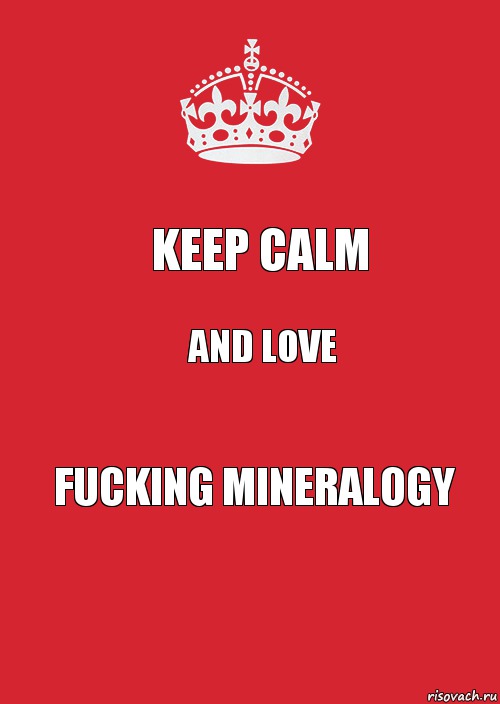 Keep calm And love Fucking mineralogy, Комикс Keep Calm 3