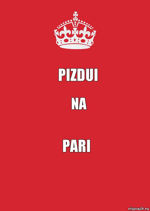 Pizdui NA PARI, Комикс Keep Calm 3