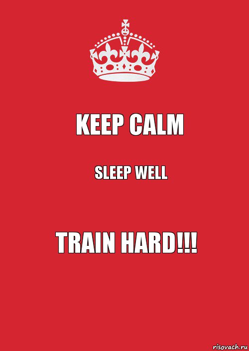 KEEP CALM sleep well train hard!!!, Комикс Keep Calm 3