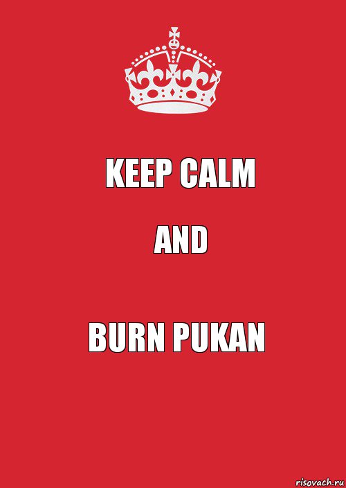 keep calm and burn pukan, Комикс Keep Calm 3