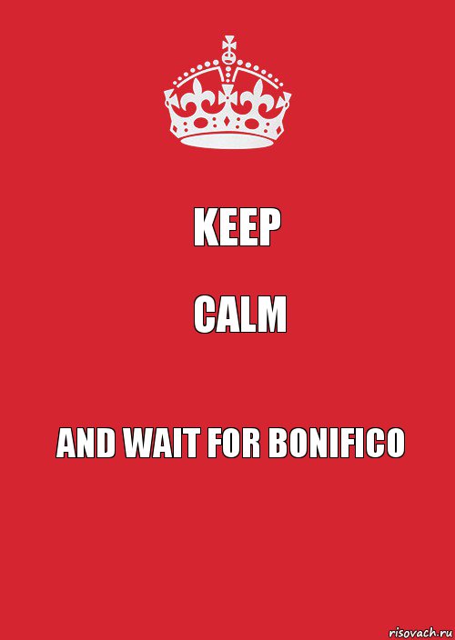 Keep calm AND wait for bonifico, Комикс Keep Calm 3