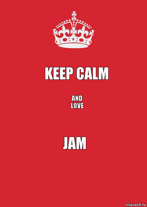 keep calm and
love jam, Комикс Keep Calm 3