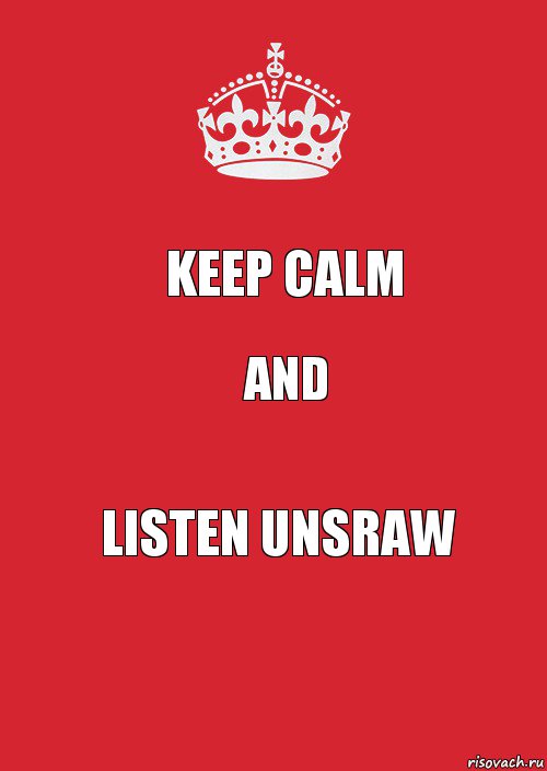 Keep Calm And Listen UnsraW, Комикс Keep Calm 3