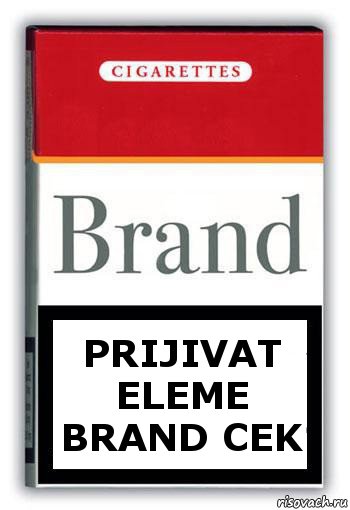 Prijivat eleme Brand CEk