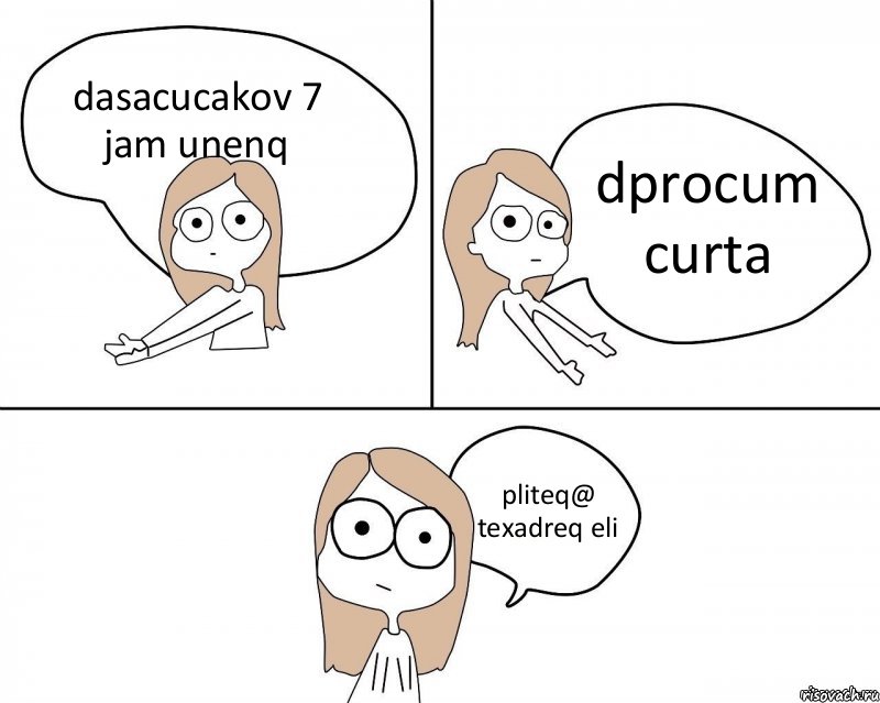 dasacucakov 7 jam unenq dprocum curta pliteq@ texadreq eli, Комикс Не надо так