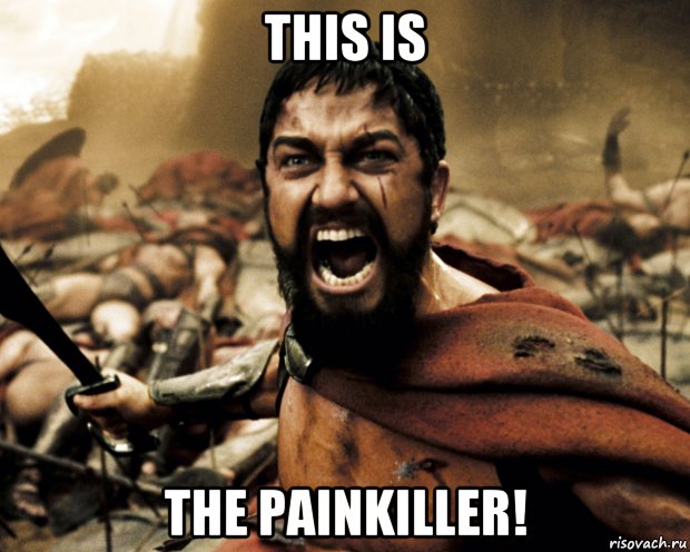 this is the painkiller!