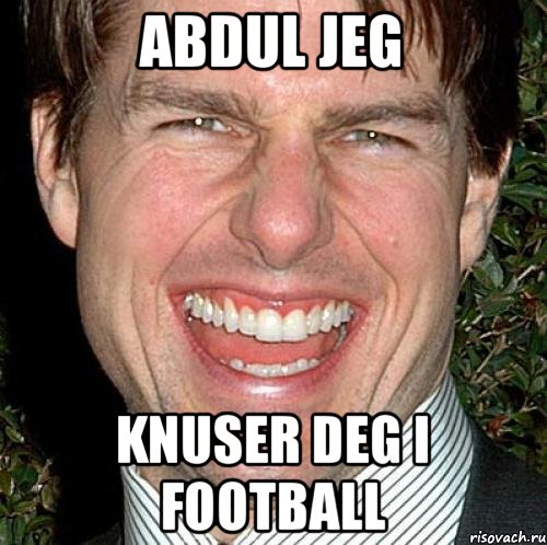 Abdul jeg Knuser deg I football, Мем Том Круз