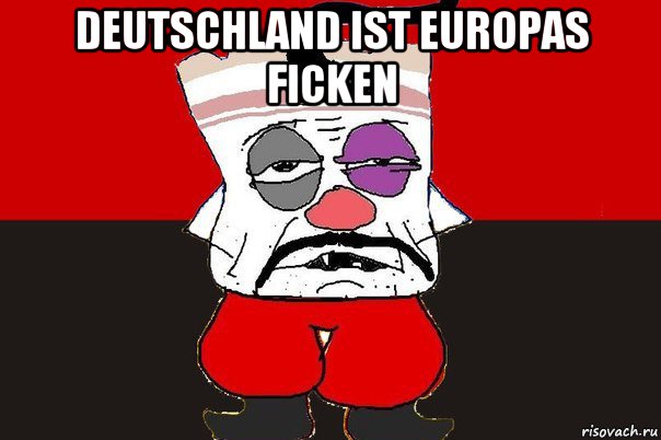 deutschland ist europas ficken , Мем ватник