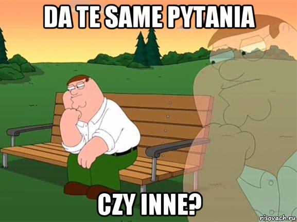 da te same pytania czy inne?, Мем Задумчивый Гриффин