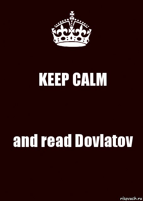 KEEP CALM and read Dovlatov, Комикс keep calm