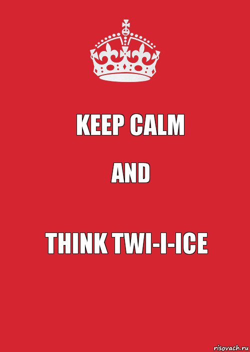 Keep calm And Think twi-i-ice, Комикс Keep Calm 3