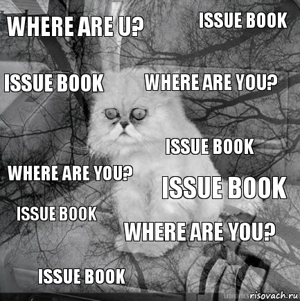 where are u? ISSUE BOOK where are you? ISSUE BOOK where are you? ISSUE BOOK where are you? ISSUE BOOK ISSUE BOOK ISSUE BOOK, Комикс  кот безысходность